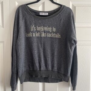 Womens XS Graphic Pullover Sweatshirt Look Like Cocktails Raglan Cozy Night In